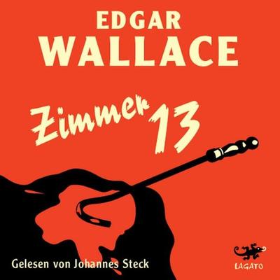 Zimmer 13 - Edgar Wallace, Audio, 9783955670153