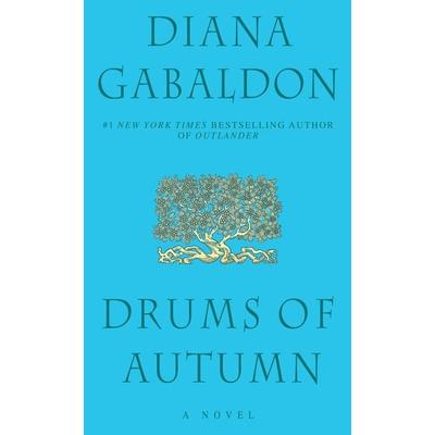 Drums of Autumn, Taschenbuch von Diana Gabaldon, Random House LLC US