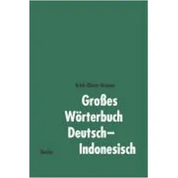 Grosses Wörterbuch Deutsch-Indonesisch, Sprachbücher von Erich-Dieter Krause