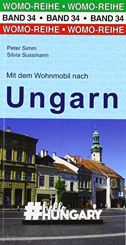 Peter Simm - Mit dem Wohnmobil nach Ungarn (Womo-Reihe) - Preis vom 10.10.2026 11:48:34 h