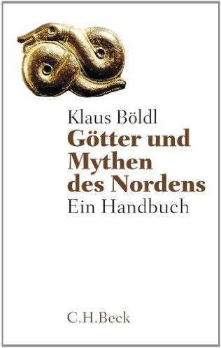Klaus Böldl - Götter und Mythen des Nordens: Ein Handbuch - Preis vom 06.10.2026 07:26:00 h