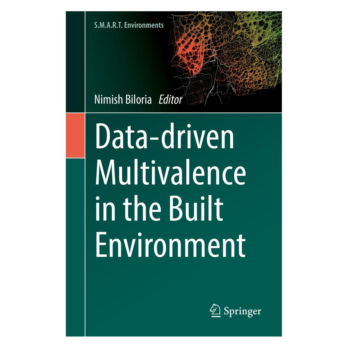 Springer Data-driven Multivalence in the Built Environment (Englisch, Hardcover, Nimish Biloria) (9783030121792)