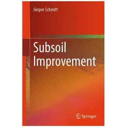 Subsoil improvement, Fachbücher von Jürgen Schmitt