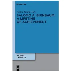 Birnbaum,S.A.:Lifetime of Achievement.1, Fachbücher von Salomo A. Birnbaum, Salomo A Birnbaum