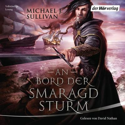 An Bord der Smaragdsturm - Michael J. Sullivan, Audio, 9783844516081