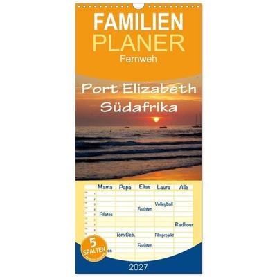 Familienplaner 2027 - Port Elizabeth - Südafrika - Impressionen einer Stadt in Bildern mit 5 Spalten (Wandkalender, 21 x 45 cm) CALVENDO