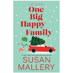 One Big Happy Family, Belletristik von Susan Mallery