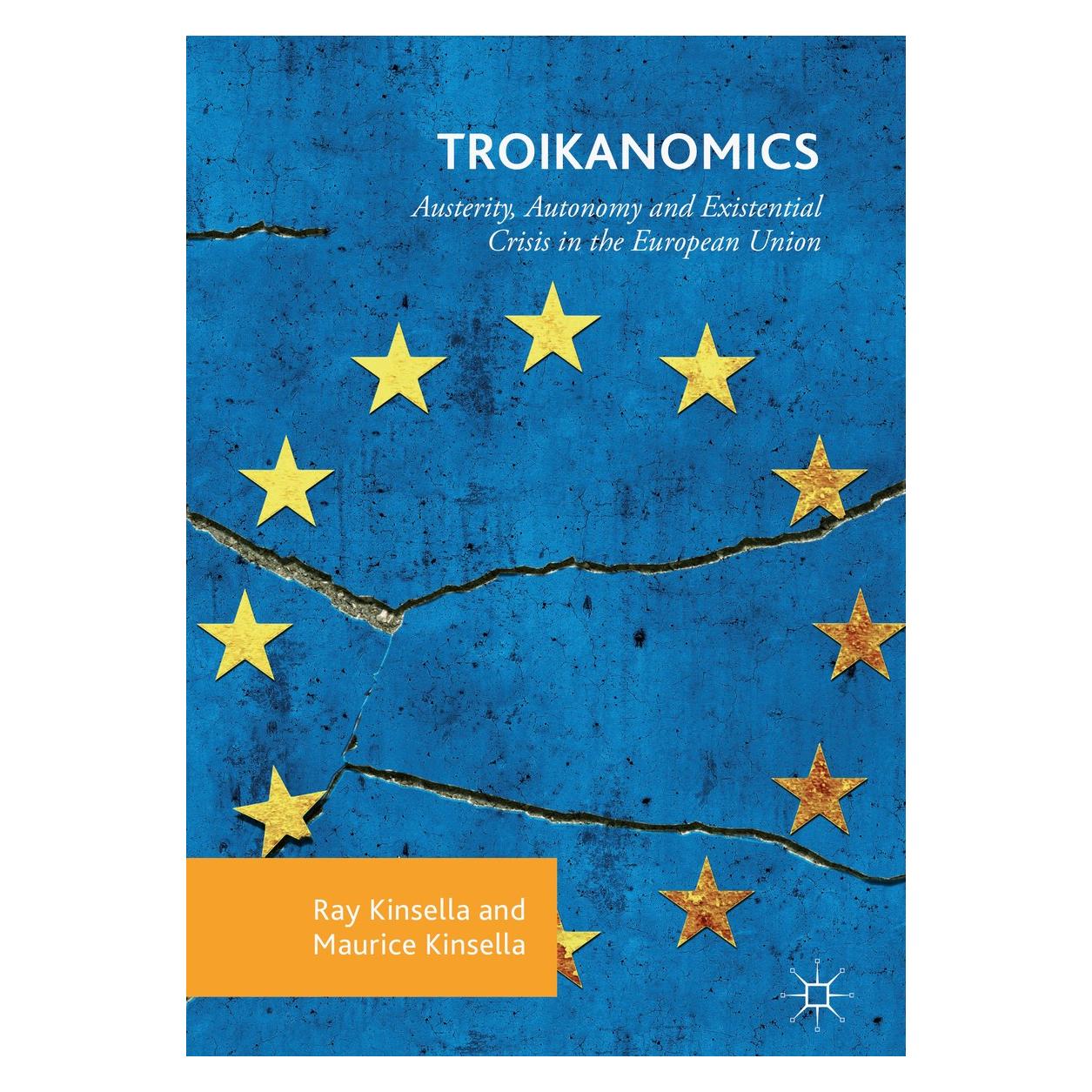 Springer Kinsella:Troikanomics (Englisch, Hardcover, Maurice Kinsella, Ray Kinsella) (9783319970691)