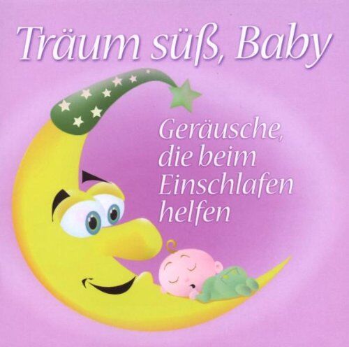 Babysounds - Träum süß, Baby: Geräusche, die beim Einschlafen helfen - Preis vom 07.10.2026 11:45:10 h