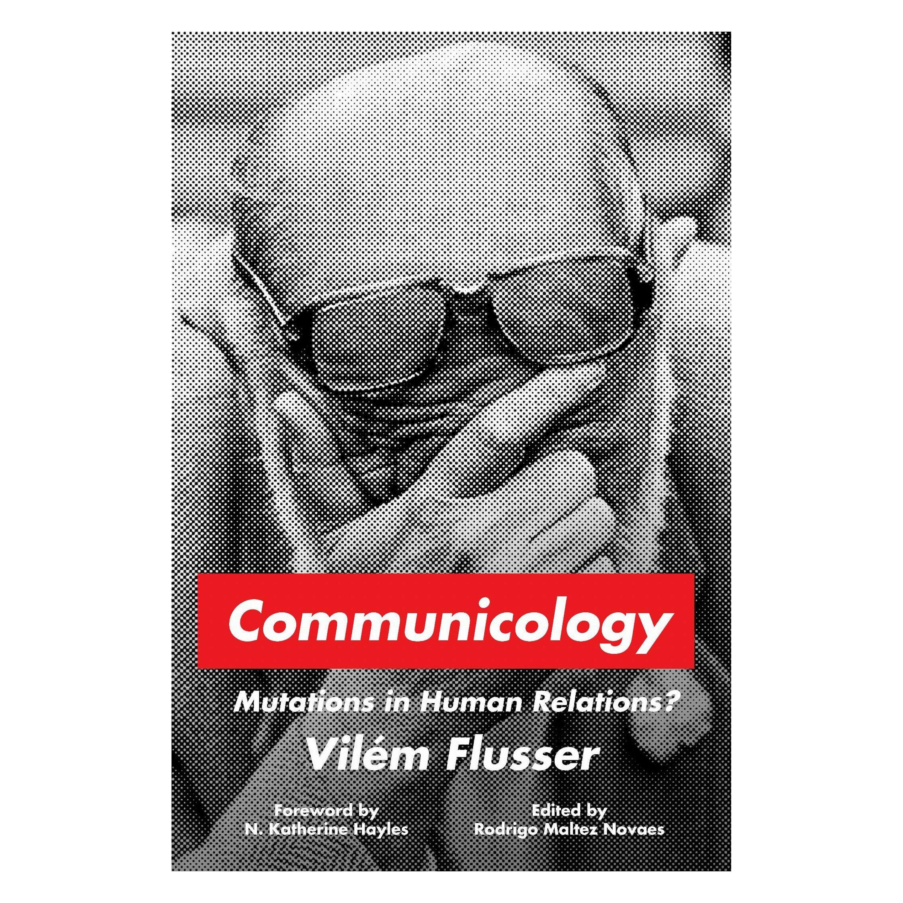 Stanford Univ Pr Communicology (Englisch, Rodrigo Maltez Novaes, Vilém Flusser) (45789390)
