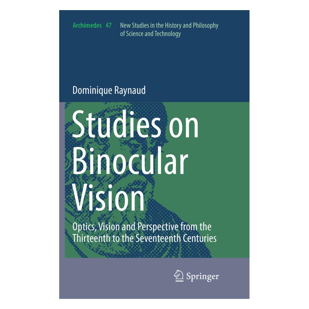 Springer Studies on Binocular Vision (Englisch, Softcover, Dominique Raynaud) (55999815)