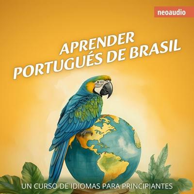Cursos de Idiomas para Principiantes, Aprender portugués de Brasil - NeoAudio, Audio, 4066004872681