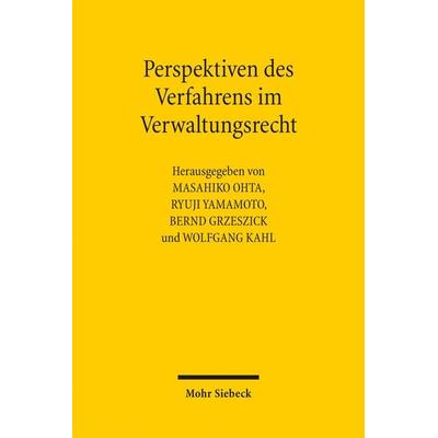 Perspektiven des Verfahrens im Verwaltungsrecht, Taschenbuch von , Mohr Siebeck, 978-3-16-200090-3