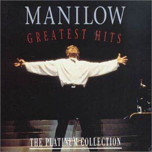 Barry Manilow - Greatest Hits - The Platinum Collection - Preis vom 09.10.2026 07:28:09 h