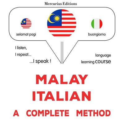 Malay - Italian : a complete method - James Gardner, Audio, 9782821173668