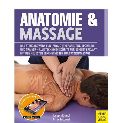 Anatomie & Massage, Set von Josep Mármol,Artur Jacomet, Meyer & Meyer, 978-3-8403-7587-3