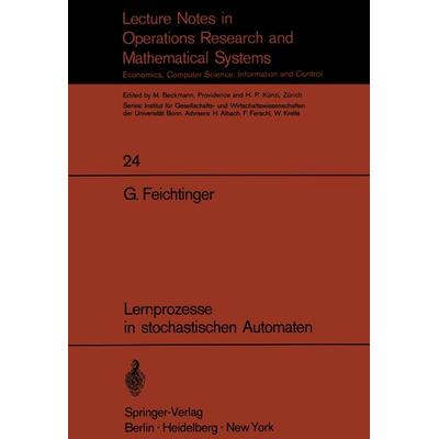 Lernprozesse in stochastischen Automaten, Taschenbuch von Gustav Feichtinger, Springer Berlin, 978-3-540-04948-7