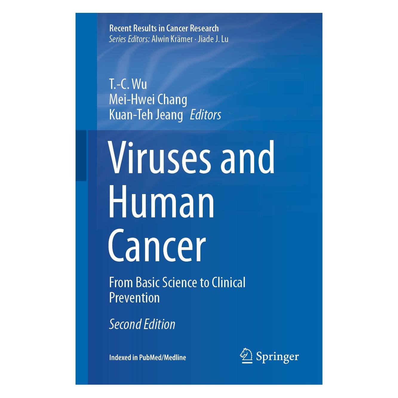 Springer Viruses and Human Cancer (Englisch, Hardcover, Kuan-Teh Jeang, Mei-Hwei Chang, T.-C. Wu) (9783030573614)