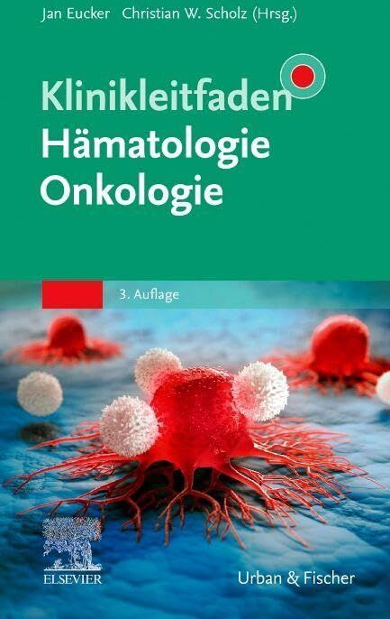 Klinikleitfaden Hämatologie Onkologie - Preis vom 05.10.2026 03:47:11 h