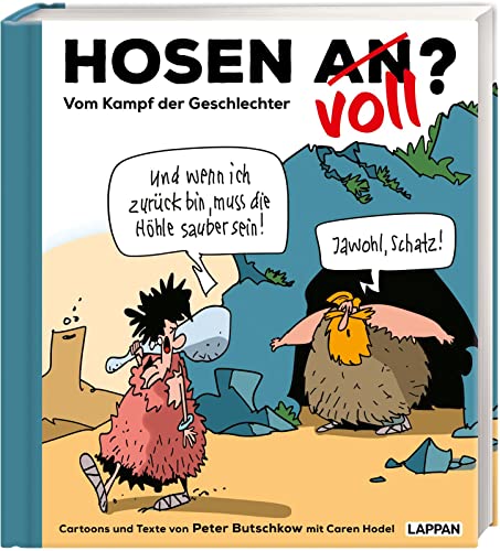 Peter Butschkow - Hosen an oder voll? – Vom Kampf der Geschlechter: Cartoons und Texte zur Gleichberechtigung - Preis vom 09.10.2026 07:28:09 h