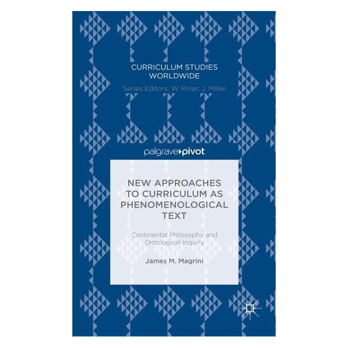 Palgrave Macmillan Magrini:New Approaches to Curriculum as (Englisch, Hardcover, James M. Magrini) (63315117)