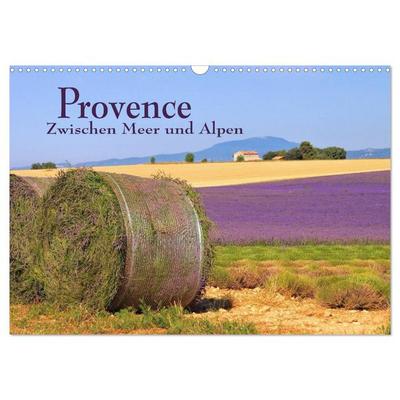 Provence - Zwischen Meer und Alpen (Wandkalender 2026 DIN A3 quer), CALVENDO Monatskalender
