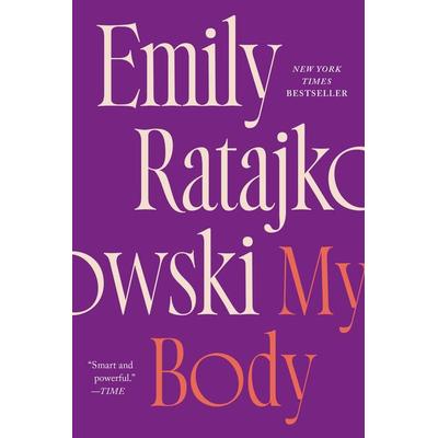 My Body, Taschenbuch von Emily Ratajkowski, Henry Holt & Company, 978-1-250-84893-2