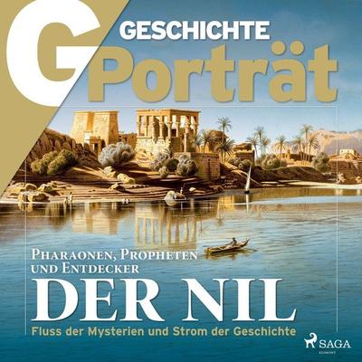 G/GESCHICHTE Porträt - Der Nil - G. Geschichte, Audio, 9788726795325