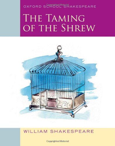 Roma Gill - Taming of the Shrew (Oxford School Shakespeare) - Preis vom 11.10.2026 15:43:13 h
