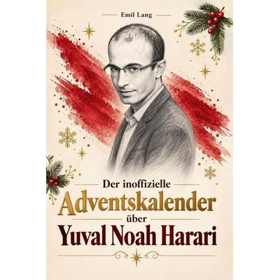 Der inoffizielle Adventskalender über Yuval Noah Harari