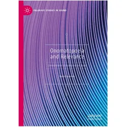Onomatopoeia and Relevance, Fachbücher von Ryoko Sasamoto