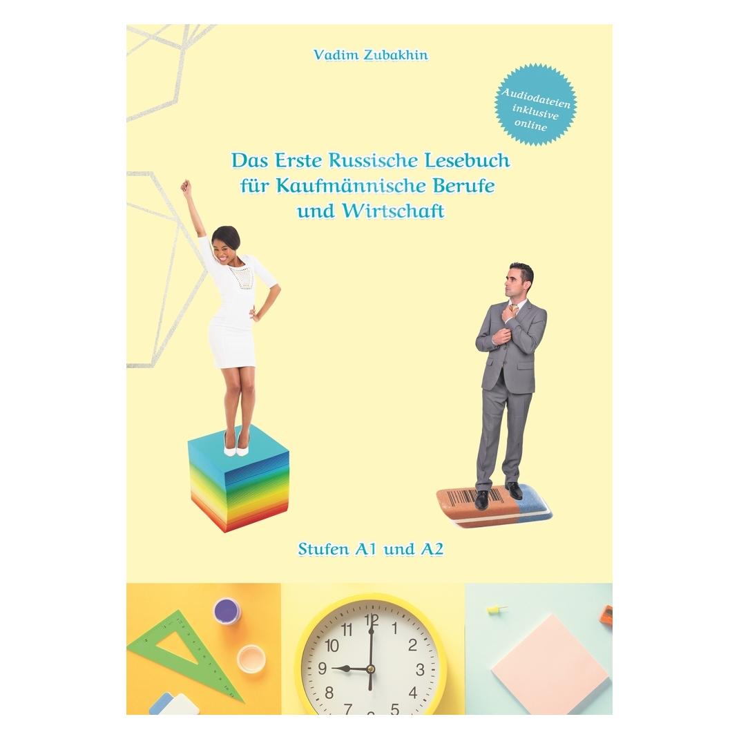 tolino Zubakhin:Das Erste Russische Lesebuch f (Deutsch, Softcover, Vadym Zubakhin) (57016674)