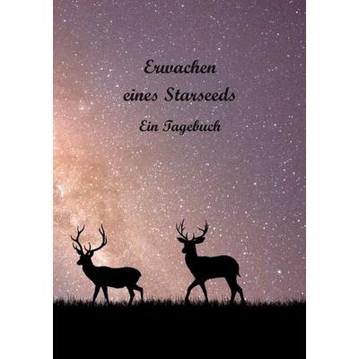 Erwachen eines Starseeds, Taschenbuch von Irene Zahn, BoD – Books on Demand, 978-3-7583-5136-5