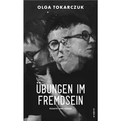 Übungen im Fremdsein, Belletristik von Olga Tokarczuk, Lothar Quinkenstein, Lisa Palmes, Bernhard Hartmann
