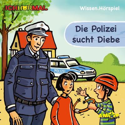 Die Polizei sucht Diebe (Ungekürzt) - Lorenz Hoffmann, Audio, 9783944063836
