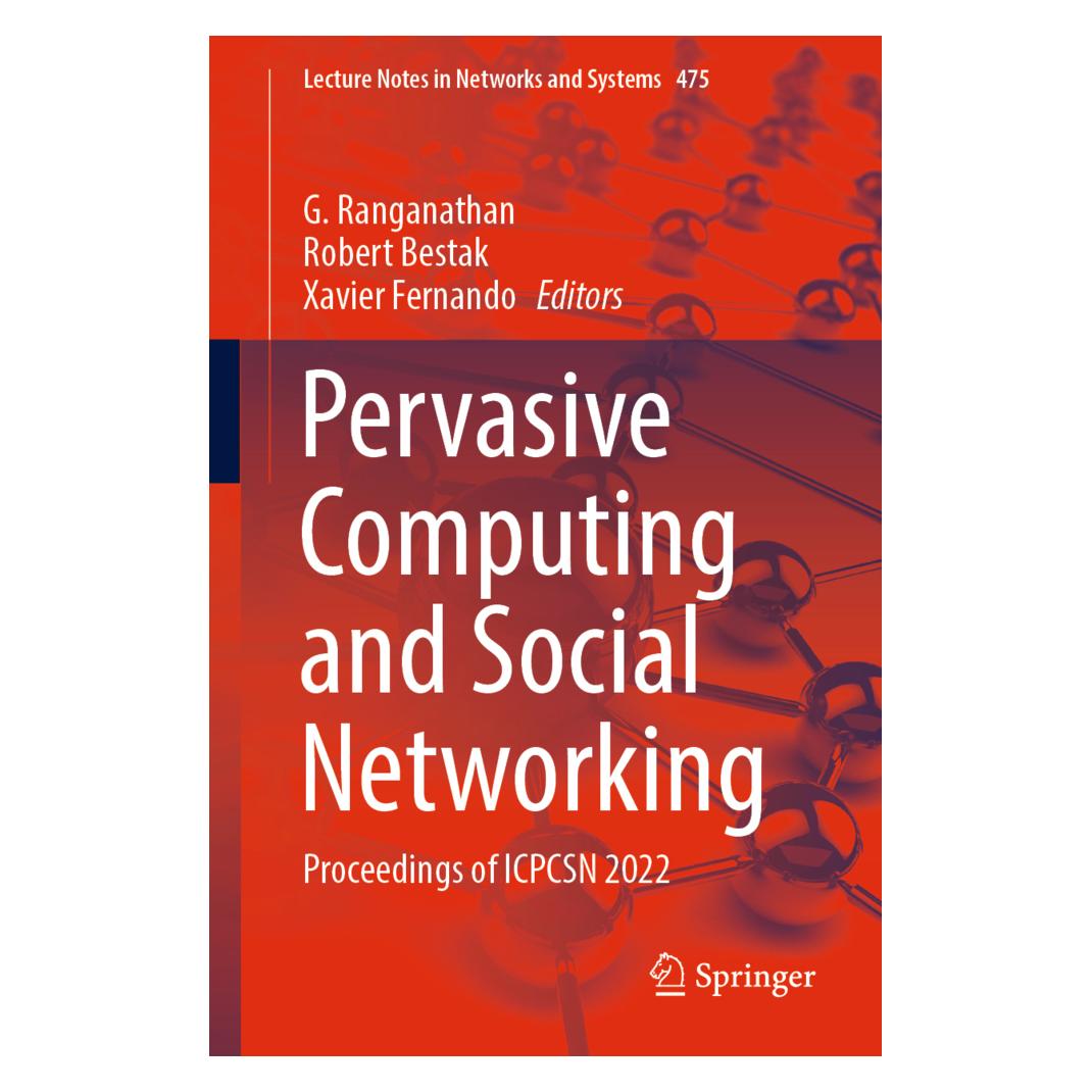 Springer Pervasive Computing and Social Networking (Englisch, Softcover, Bestak, Fernando, G. Ranganathan, Robert, Robert Bestak, Xavier, Xavier Fernando) (56839676)