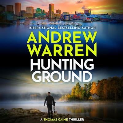 Hunting Ground - Andrew Warren, Audio, 9781837039036