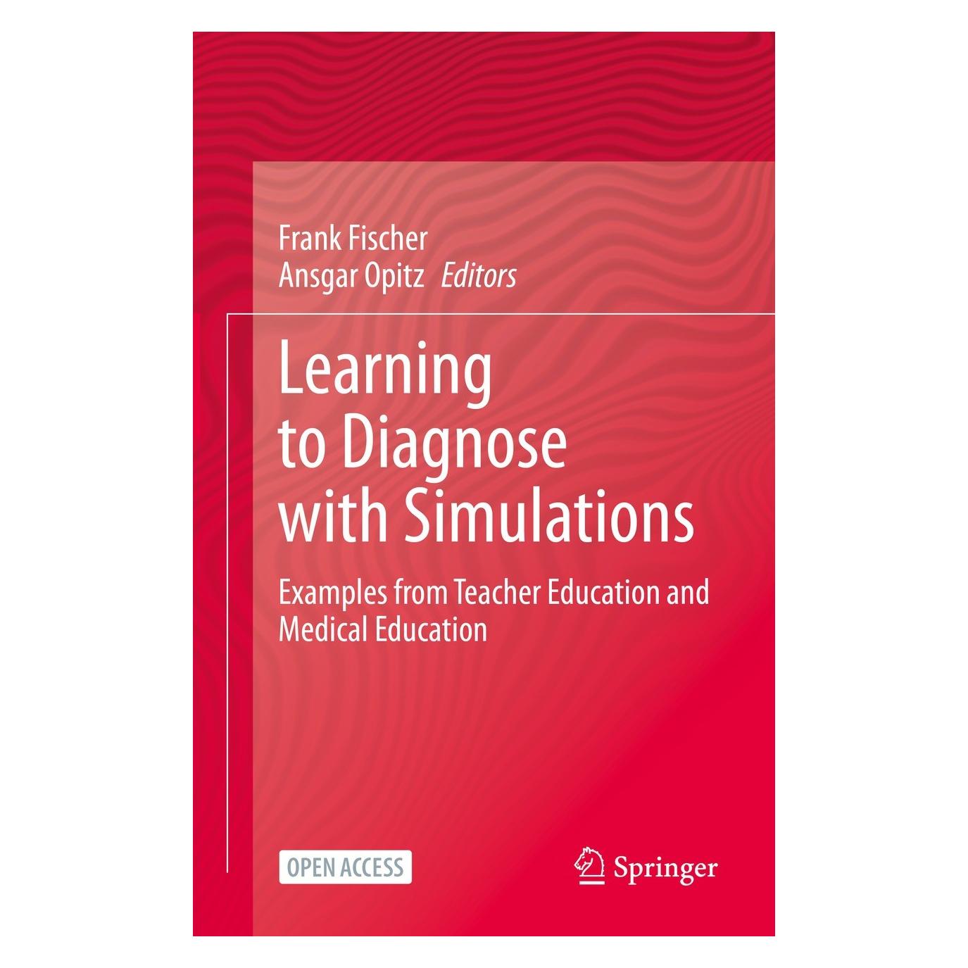 Springer Learning to Diagnose with Simulations (Englisch, Hardcover, Ansgar Opitz, Frank Fischer) (9783030891466)