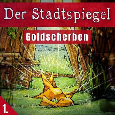 Der Stadtspiegel - Sven Rauh,Tom Pilger, Audio, 4070169965423