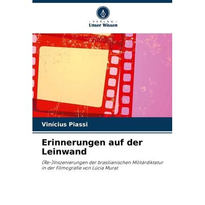 Erinnerungen auf der Leinwand -