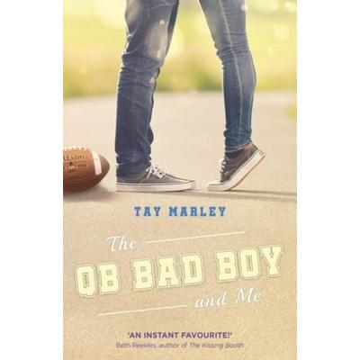 The QB Bad Boy and Me, Taschenbuch von Tay Marley, Penguin Random House Children's UK, 978-0-241-43637-0