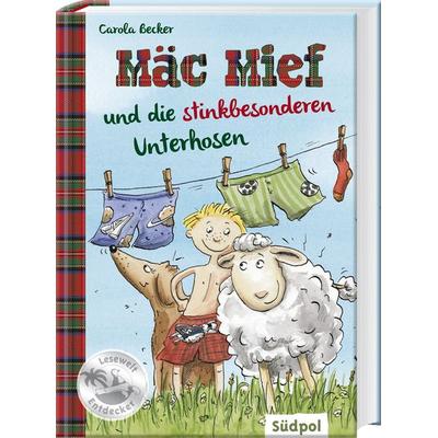 Mäc Mief und die stinkbesonderen Unterhosen, Gebundene Ausgabe von Carola Becker, Südpol Verlag GmbH, 978-3-943086-22-5