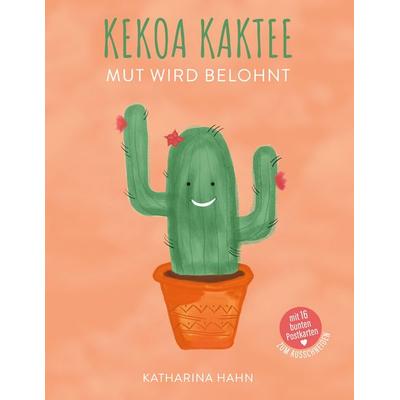 KEKOA KAKTEE, Gebundene Ausgabe von Katharina Hahn, BoD – Books on Demand, 978-3-7534-7383-3
