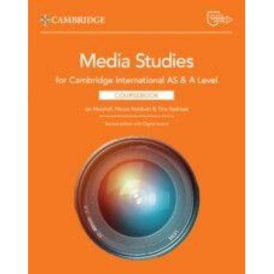Cambridge International as & a Level Media Studies Coursebook with Digital Access (2 Years), Taschenbuch von Ian Marshall,Nicola Naisbett,Tina