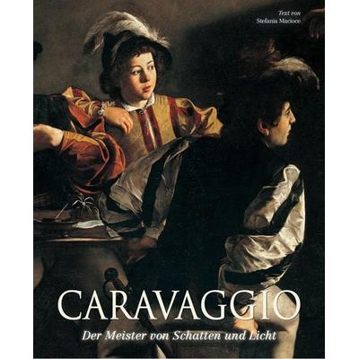 Caravaggio, Gebundene Ausgabe von Stefania Macioce, Edizioni White Star SrL