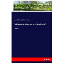 Politik der Bevölkerung und Gesellschaft, Fachbücher von Eduard Reich