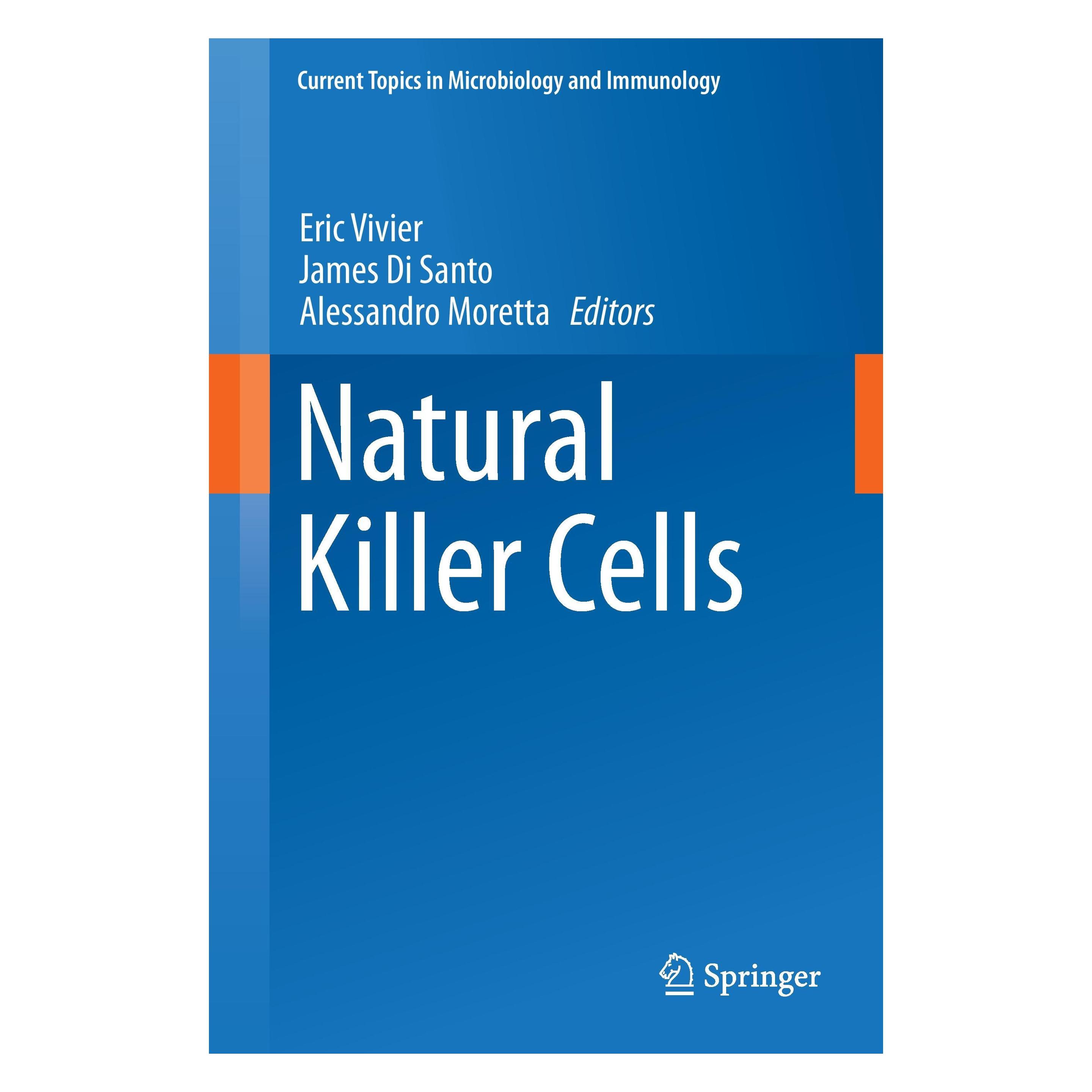 Springer Natural Killer Cells (Englisch, Hardcover, Alessandro Moretta, Eric Vivier, James Di Santo) (9783319239156)