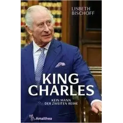 King Charles, Biografien von Lisbeth Bischoff
