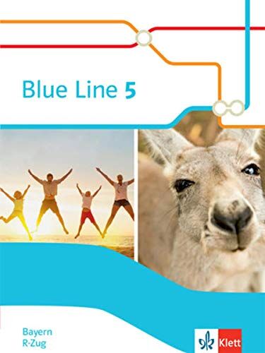 Blue Line 5 R-Zug. Ausgabe Bayern: Schülerbuch (Hardcover) Klasse 9 (Blue Line. Ausgabe für Bayern ab 2017) - Preis vom 06.10.2026 07:26:00 h