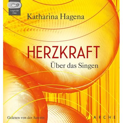 Herzkraft - Katharina Hagena, CD, 9783716028100